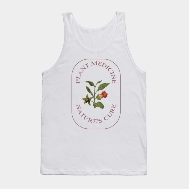 Plant Medicine, Nature's Cure - herbalism Tank Top by Kamran Sharjeel